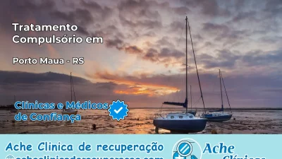 Tratamento Compulsório em Porto Mauá – RS