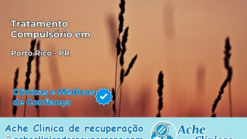 Tratamento Compulsório em Porto Rico – PR