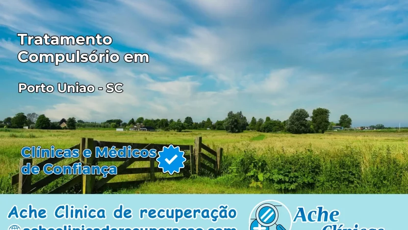 Tratamento Compulsório em Porto União – SC