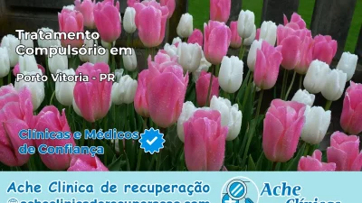 Tratamento Compulsório em Porto Vitória – PR