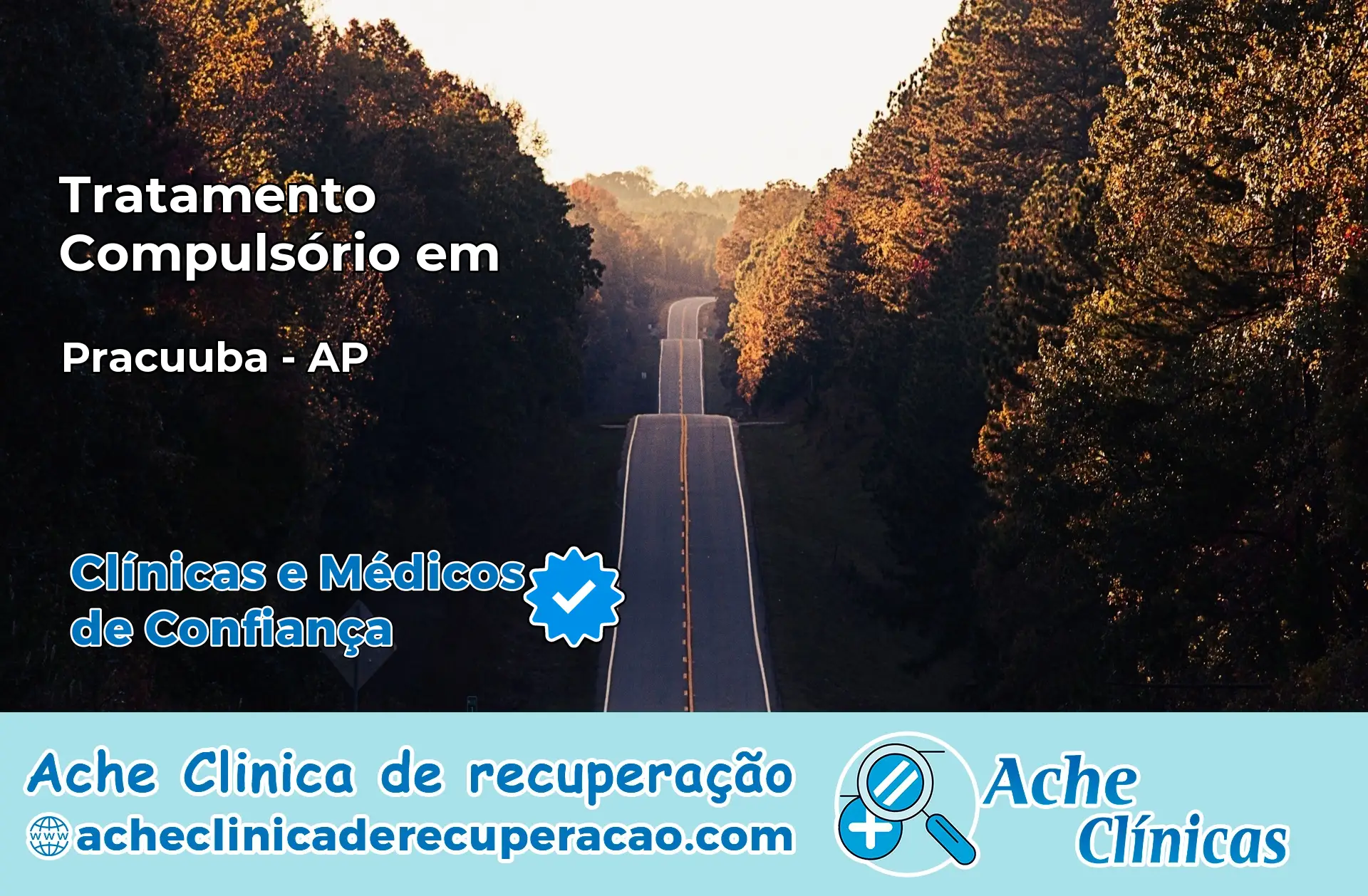 Tratamento Compulsório em Pracuúba – AP