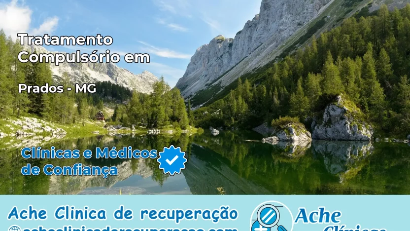 Tratamento Compulsório em Prados – MG