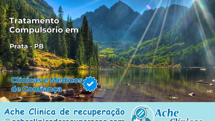 Tratamento Compulsório em Prata – PB