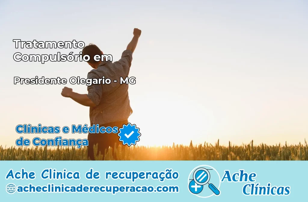 Tratamento Compulsório em Presidente Olegário – MG