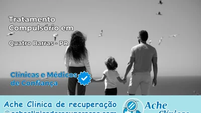 Tratamento Compulsório em Quatro Barras – PR