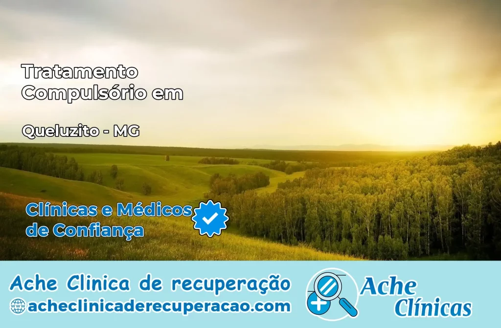 Tratamento Compulsório em Queluzito – MG