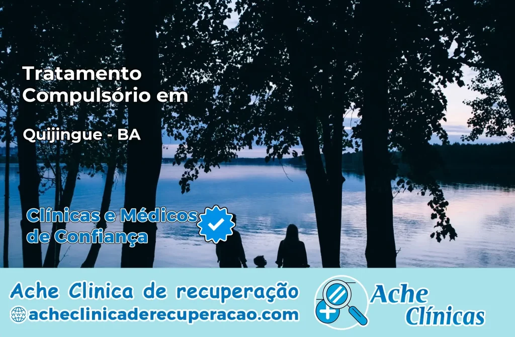 Tratamento Compulsório em Quijingue – BA