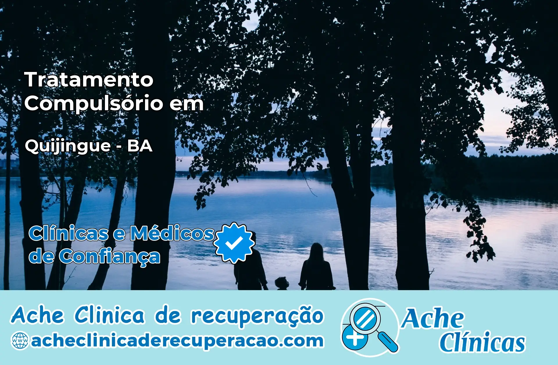 Tratamento Compulsório em Quijingue – BA