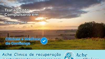 Tratamento Compulsório em Raposos – MG