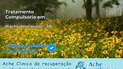Tratamento Compulsório em Riacho dos Cavalos – PB