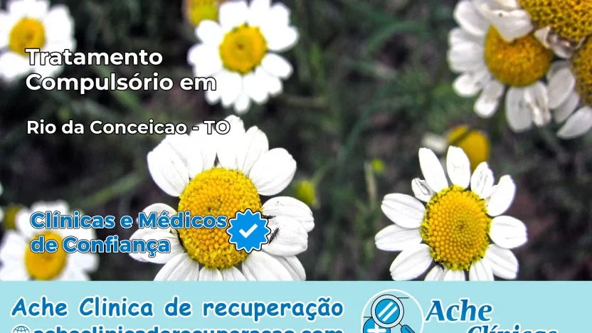 Tratamento Compulsório em Rio da Conceição – TO