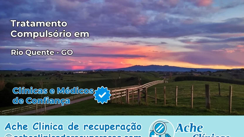 Tratamento Compulsório em Rio Quente – GO