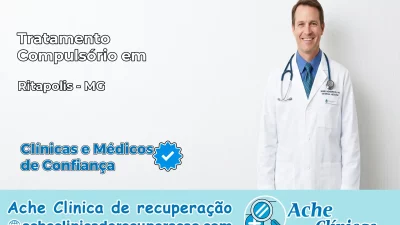 Tratamento Compulsório em Ritápolis – MG