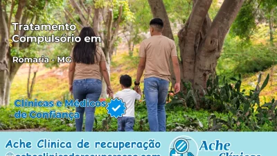 Tratamento Compulsório em Romaria – MG
