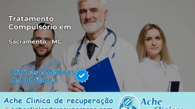 Tratamento Compulsório em Sacramento – MG