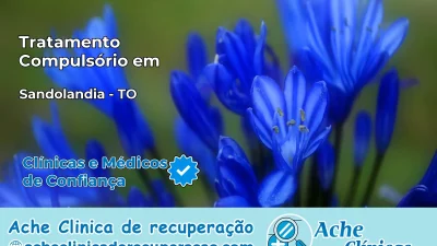 Tratamento Compulsório em Sandolândia – TO