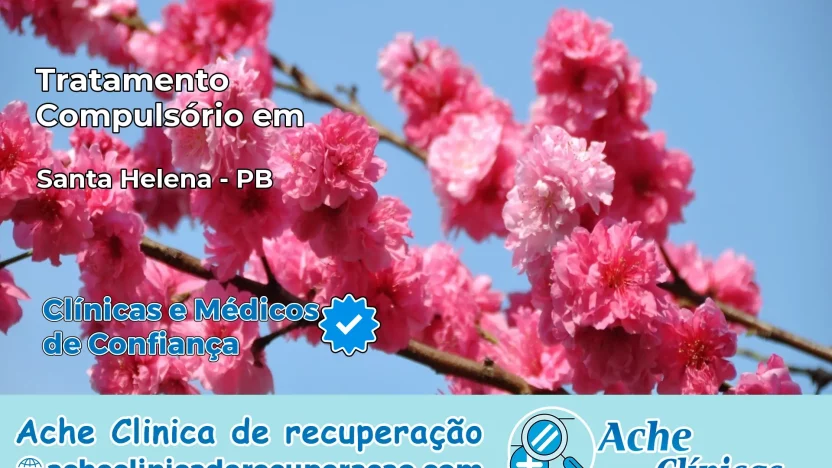 Tratamento Compulsório em Santa Helena – PB