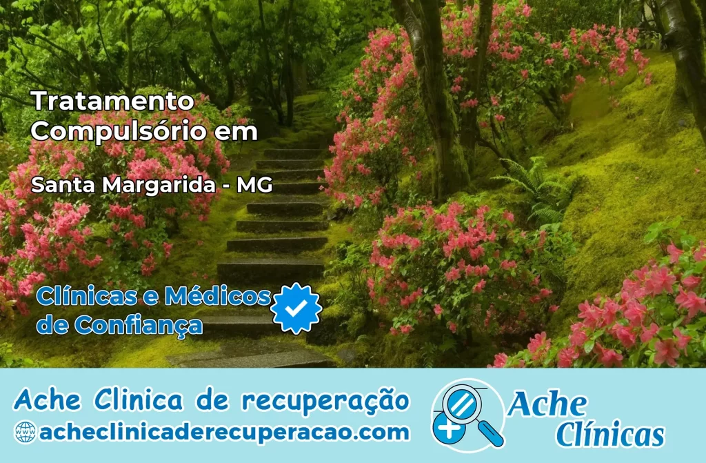 Tratamento Compulsório em Santa Margarida – MG