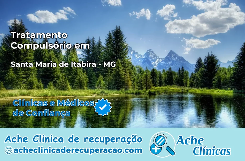 Tratamento Compulsório em Santa Maria de Itabira – MG