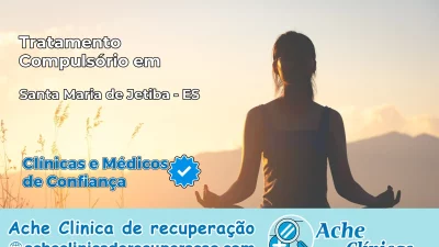 Tratamento Compulsório em Santa Maria de Jetibá – ES