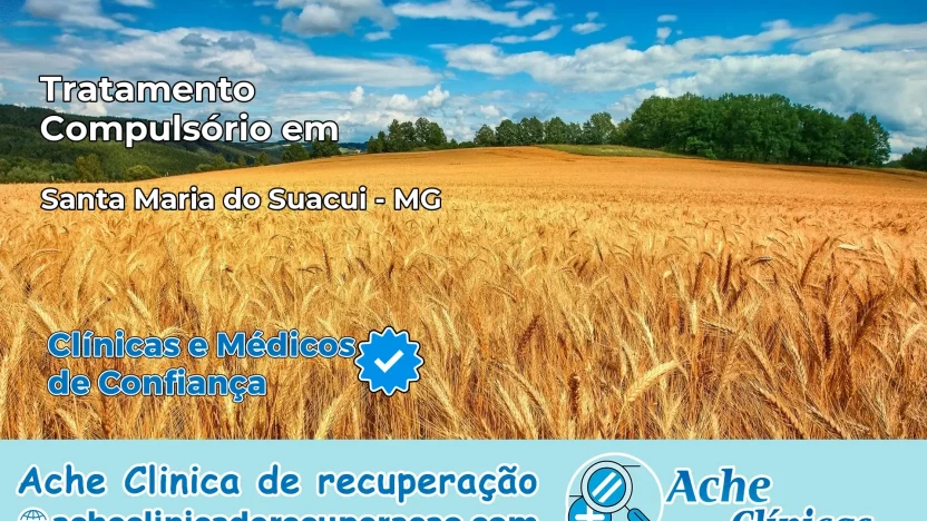 Tratamento Compulsório em Santa Maria do Suaçuí – MG