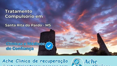 Tratamento Compulsório em Santa Rita do Pardo – MS