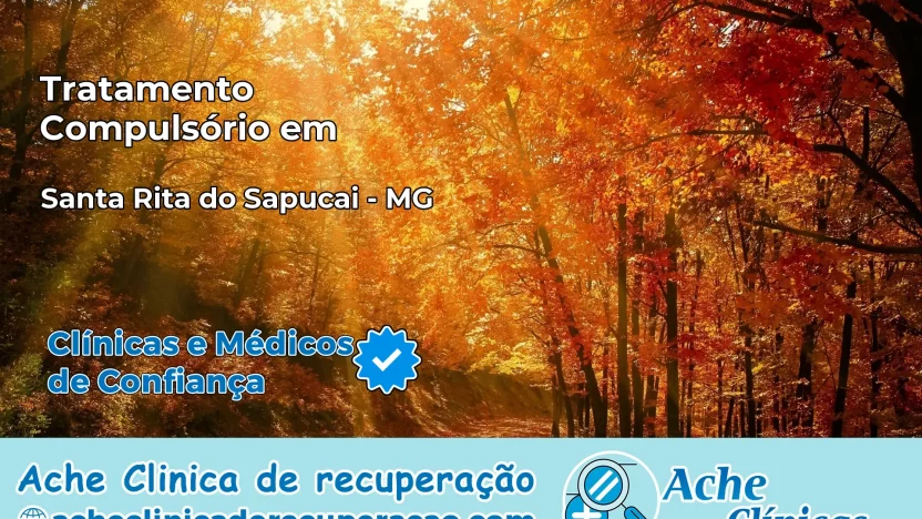 Tratamento Compulsório em Santa Rita do Sapucaí – MG