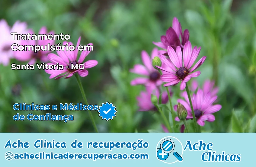 Tratamento Compulsório em Santa Vitória – MG