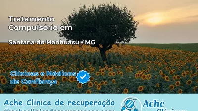 Tratamento Compulsório em Santana do Manhuaçu – MG