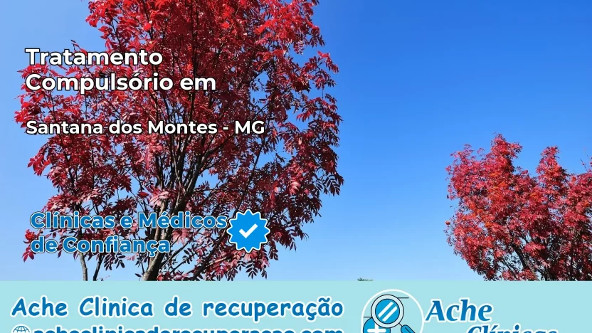 Tratamento Compulsório em Santana dos Montes – MG