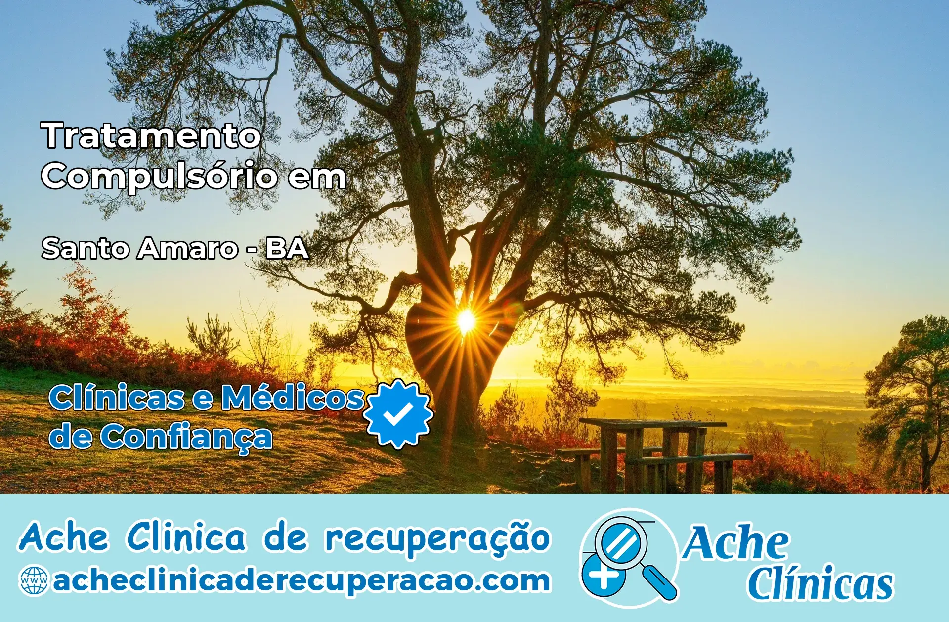 Tratamento Compulsório em Santo Amaro – BA