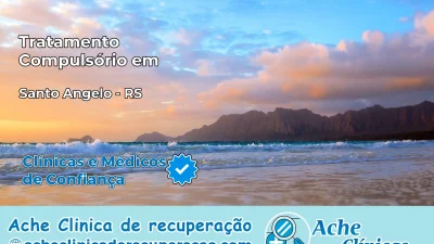 Tratamento Compulsório em Santo Ângelo – RS