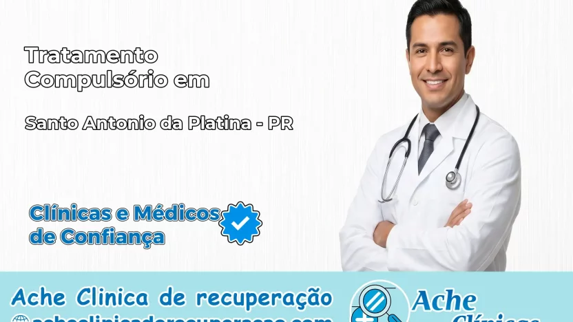 Tratamento Compulsório em Santa Mônica – PR