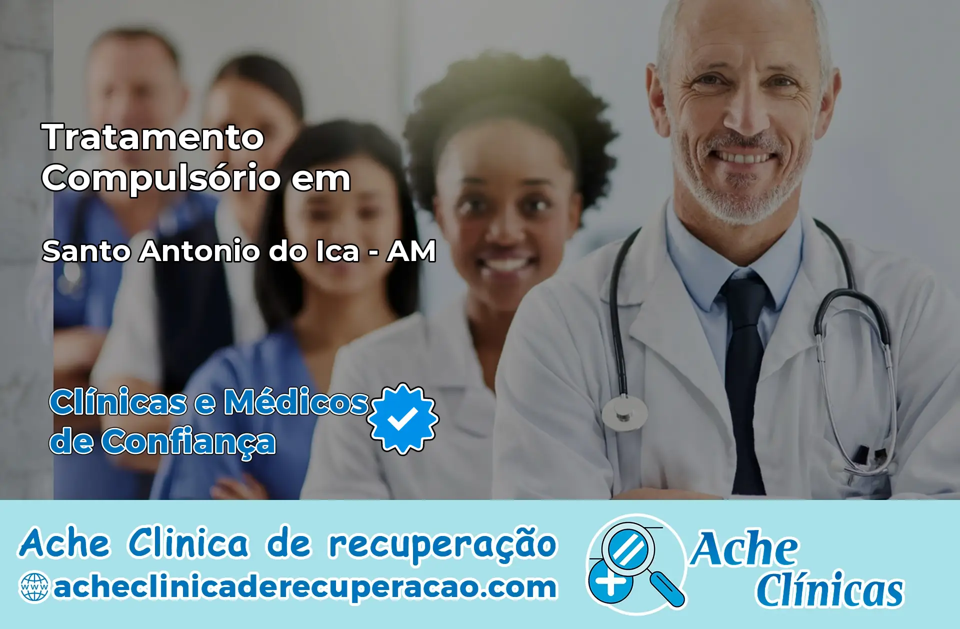Tratamento Compulsório em Santo Antônio do Içá – AM