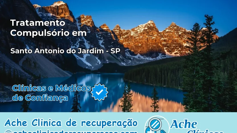 Tratamento Compulsório em Santo Antônio do Jardim – SP