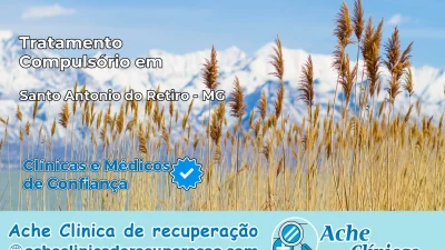 Tratamento Compulsório em Santo Antônio do Retiro – MG