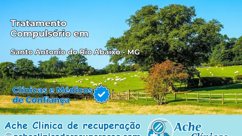 Tratamento Compulsório em Santo Antônio do Rio Abaixo – MG
