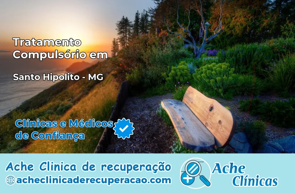 Tratamento Compulsório em Santo Hipólito – MG