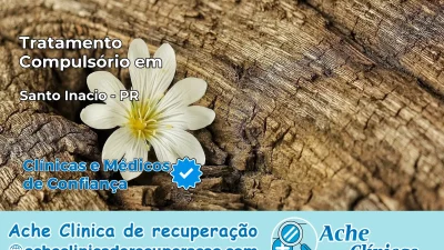 Tratamento Compulsório em Santo Antônio da Platina – PR