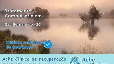 Tratamento Compulsório em São Bernardino – SC