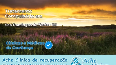 Tratamento Compulsório em São Domingos do Norte – ES