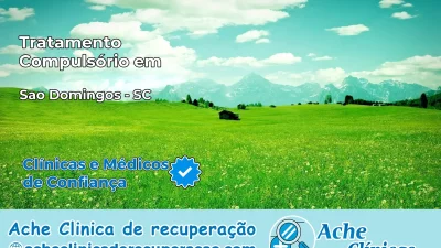 Tratamento Compulsório em São Domingos – SC
