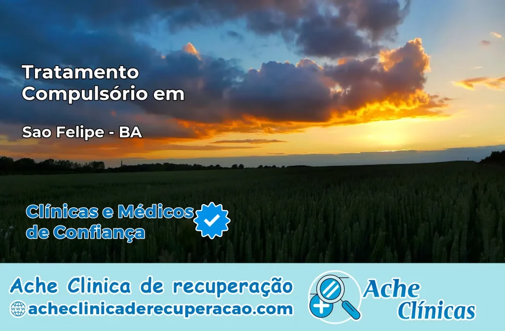 Tratamento Compulsório em São Felipe – BA