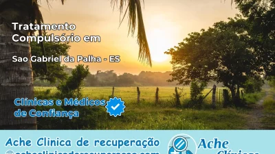 Tratamento Compulsório em São Gabriel da Palha – ES