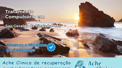 Tratamento Compulsório em São Geraldo da Piedade – MG
