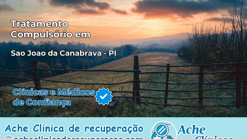 Tratamento Compulsório em São João da Canabrava – PI