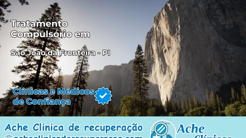 Tratamento Compulsório em São João da Fronteira – PI