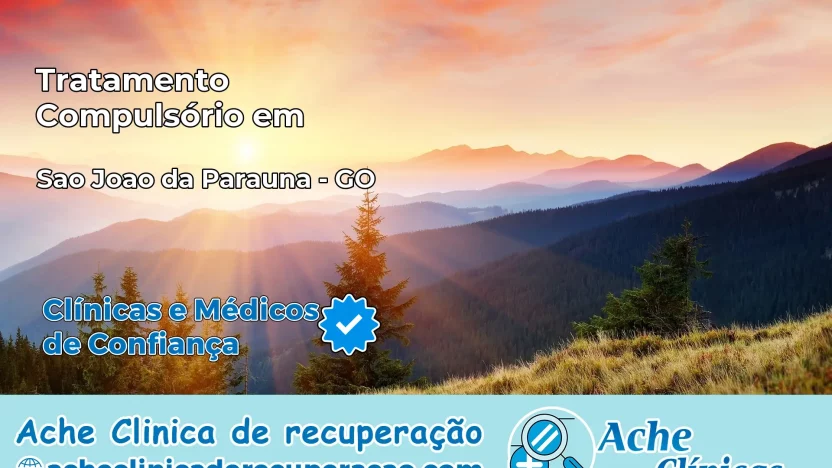 Tratamento Compulsório em São João da Paraúna – GO