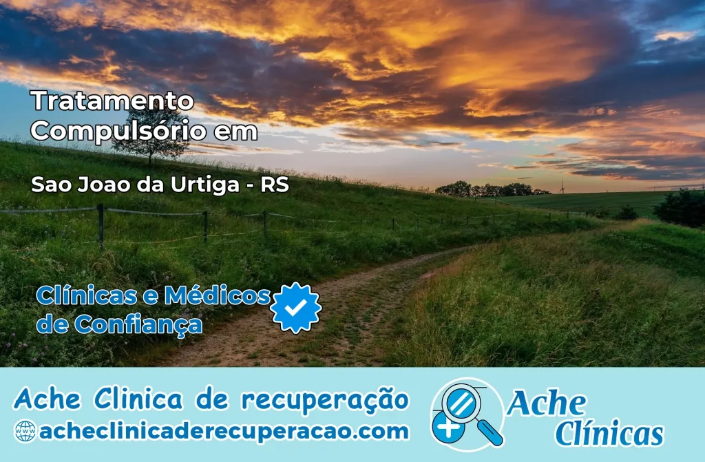 Tratamento Compulsório em São João da Urtiga – RS