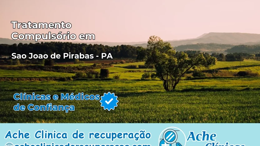 Tratamento Compulsório em São João de Pirabas – PA